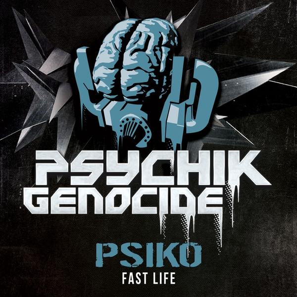 lataa albumi Psiko - Fast Life