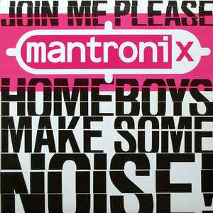 Mantronix - Join Me Please... (Home Boys - Make Some Noise) album cover