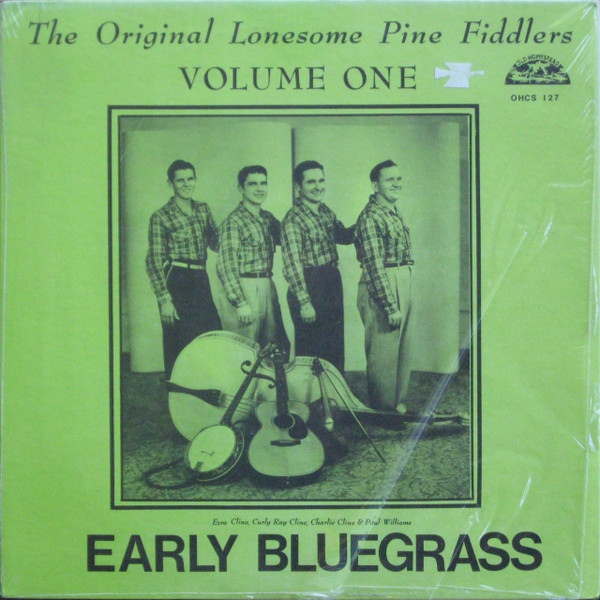 Original Lonesome Pine Fiddlers – Early Bluegrass Volume 1 (Vinyl