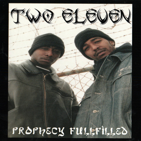 Two Eleven – Prophecy Fullfilled (1999, CD) - Discogs