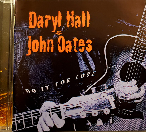 Daryl Hall & John Oates – Do It For Love (2003, CD) - Discogs