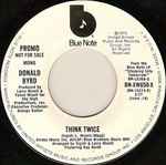 Donald Byrd – Think Twice / We're Together (1975, CP, Vinyl) - Discogs