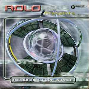 Rolo - Resurrection Style