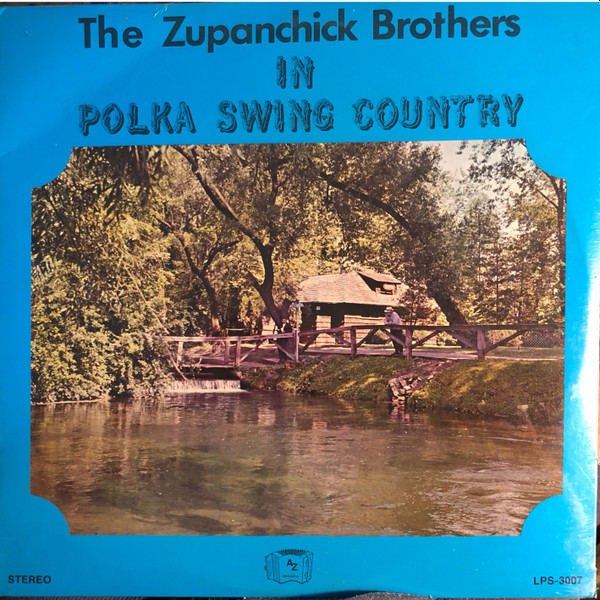 descargar álbum The Zupanchick Brothers - In Polka Swing Country