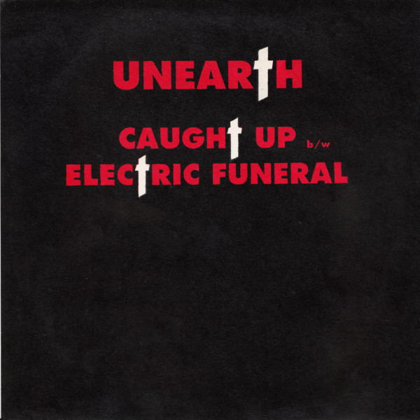 baixar álbum Unearth - Caught Up bw Electric Funeral