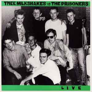 Thee Milkshakes - Live