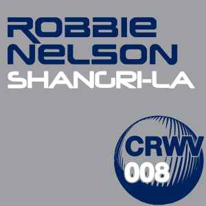 Robbie Nelson - Shangri-La album cover