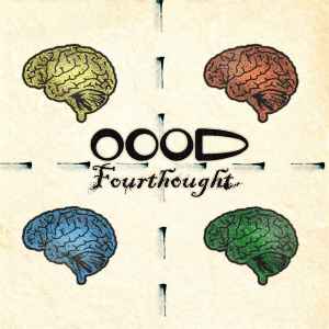 O.O.O.D. - Fourthought album cover