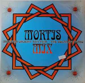 Mortis Mix - Medium Orient Rhythm - The Islamic Song album cover