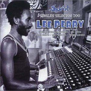 Lee Perry – Black Ark Singles Selector Too (2001, CD) - Discogs