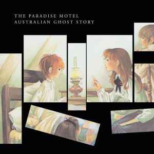 The Paradise Motel - Australian Ghost Story album cover