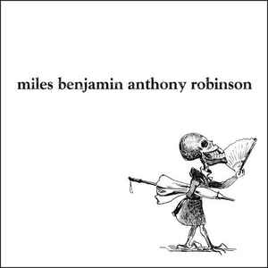 Miles Benjamin Anthony Robinson - Untitled album cover