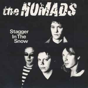 The Nomads (2) - Stagger In The Snow 