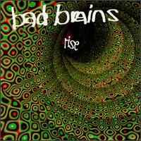 Rise - Bad Brains