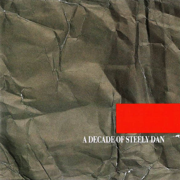 Steely Dan – A Decade Of Steely Dan (CRC, CD) - Discogs