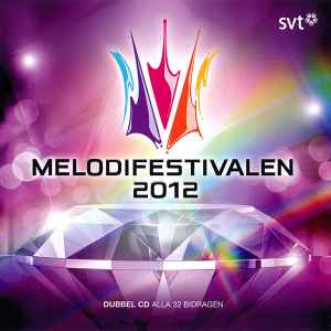 Melodifestivalen 2012 - Various
