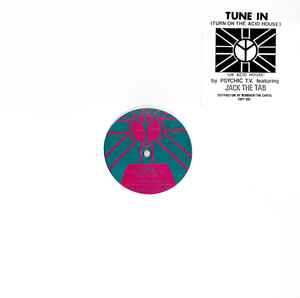 Psychic TV - Tune In (Turn On The Acid House) album cover