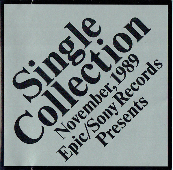 Epic/Sony Single Collection - November, 1989 (1989, CD) - Discogs