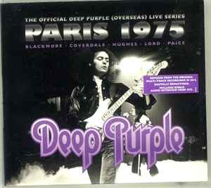 Deep Purple – Live In Paris 1975 (2012, CD) - Discogs