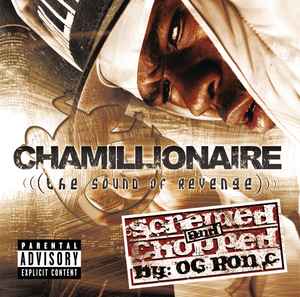 Chamillionaire – The Sound Of Revenge (Screwed And Chopped by OG