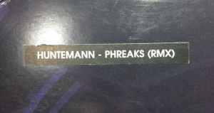 Oliver Huntemann - Phreaks (Remix) album cover