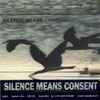 Silence Means Consent - Ornithomancy
