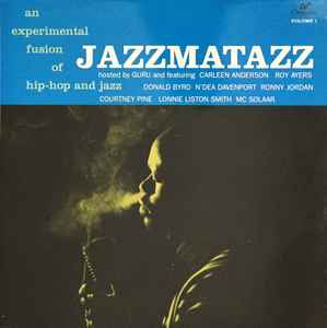 Guru - Jazzmatazz Volume: 1 album cover