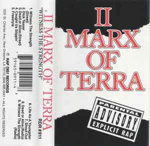 II Marx Of Terra – Witness The Strength (1993, Cassette) - Discogs