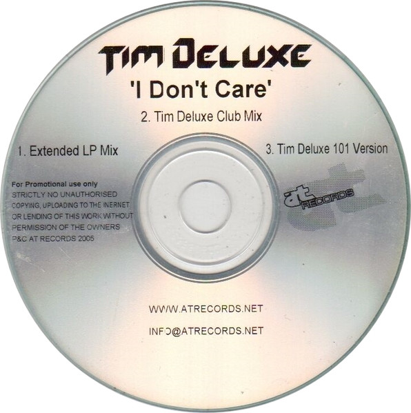 Tim Deluxe - I Don't Care | Releases | Discogs