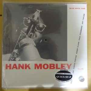 Hank Mobley – Hank Mobley (2002, 200 Gr. Quiex SV-P, Vinyl) - Discogs