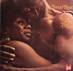Irene Reid – The World Needs What I Need (1970, Vinyl) - Discogs