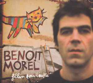 Benoît Morel - Félin Pour L’Autre album cover