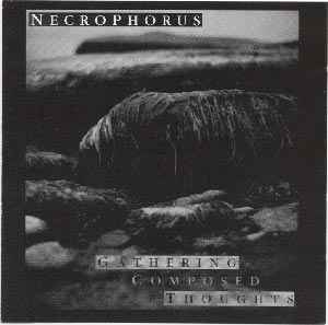 Gathering Composed Thoughts - Necrophorus