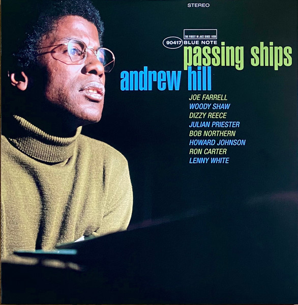 Andrew Hill - Passing Ships | Releases | Discogs