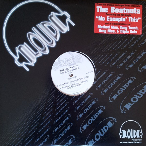 The Beatnuts – Take It Or Squeeze It (Clean) (2001, Vinyl) - Discogs