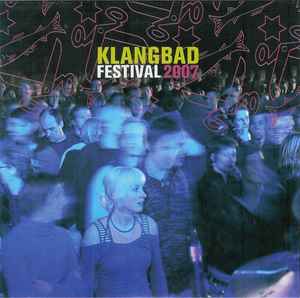 Klangbad Festival 2007 - Various