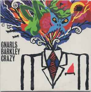 Gnarls Barkley - Crazy album cover