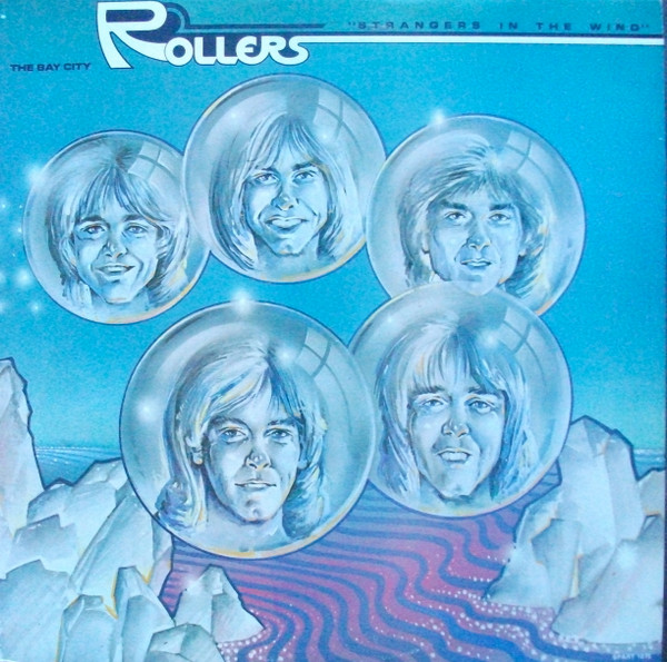 Bay City Rollers - Strangers In The Wind | Releases | Discogs