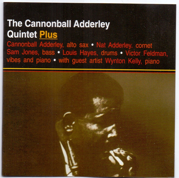 The Cannonball Adderley Quintet - Plus | Releases | Discogs