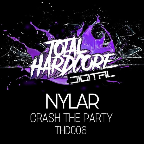 descargar álbum Nylar - Crash The Party