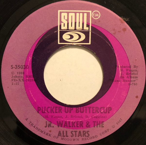 Jr. Walker & The All Stars – Pucker Up Buttercup / Anyway You 