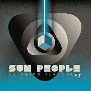 Sun People (2) - Swinging Flavors #1 album cover