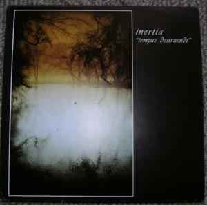 Inertia (9) - Tempus Destruendi album cover