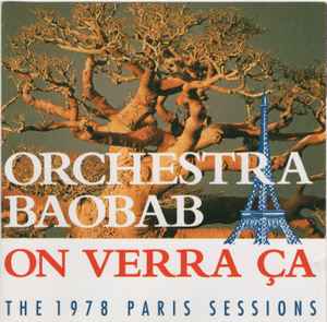 On Verra Ça (The 1978 Paris Sessions) - Orchestra Baobab