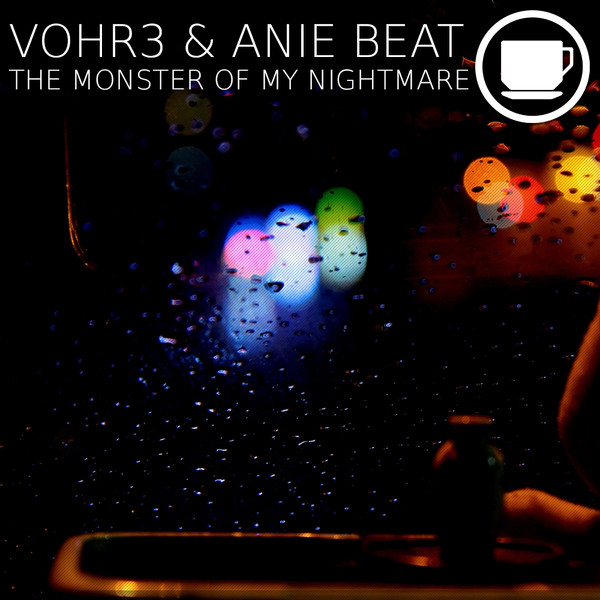 descargar álbum VOHR3, Anie Beat - The Monster of My Nightmare