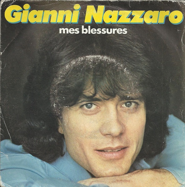 descargar álbum Gianni Nazzaro - Mes Blessures