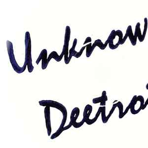 Unknown Deetroit