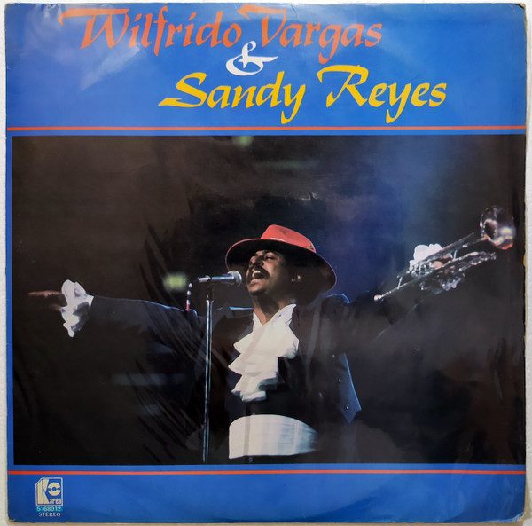Wilfrido Vargas & Sandy Reyes – Wilfrido Vargas & Sandy Reyes