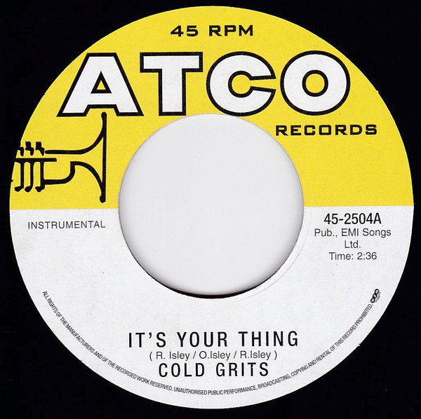 Cold Grits – It's Your Thing (2004, Acetate) - Discogs