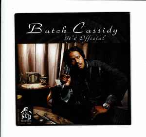 Butch Cassidy – It's Official (2017, CD) - Discogs